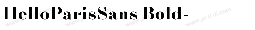 HelloParisSans Bold字体转换